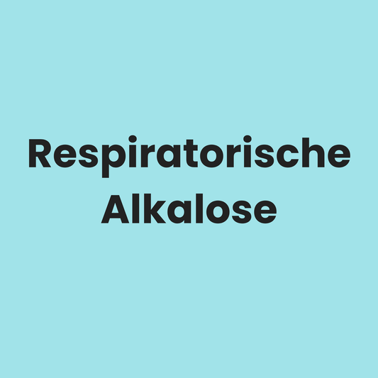 Respiratorische Alkalose - wie erkennst du sie in der BGA?